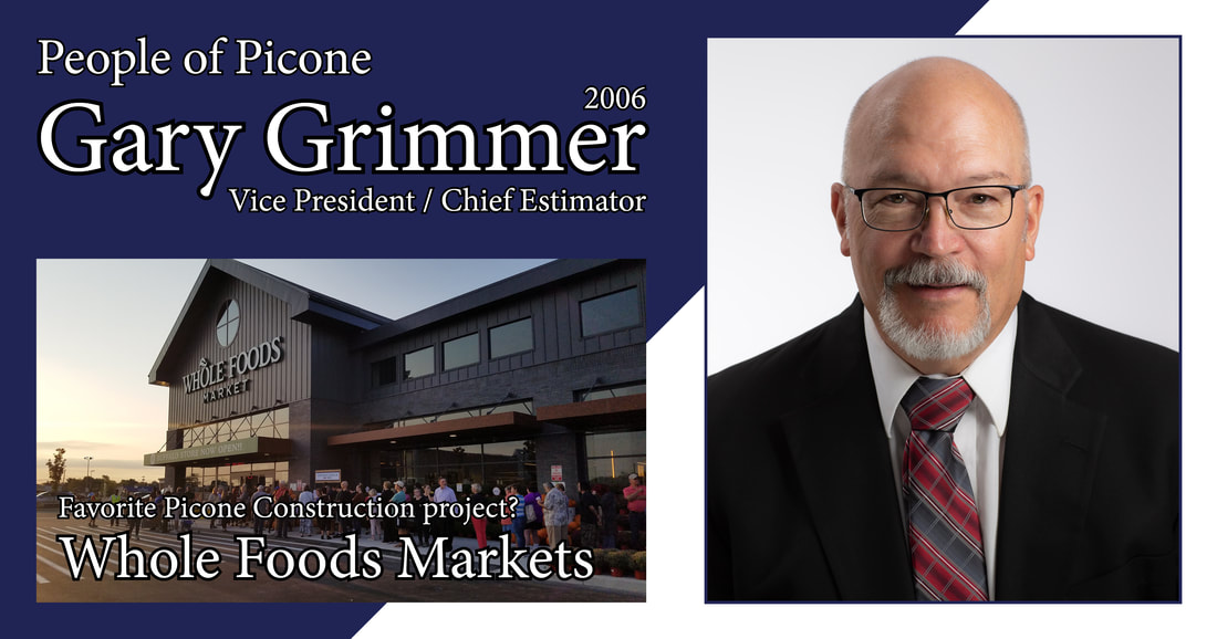 Gary Grimmer of Picone Construction